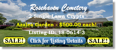 2 Single Lawn Crypts for Sale $500ea! Rose Haven Cemetery Douglasville, GA Azalea Garden The Cemetery Exchange