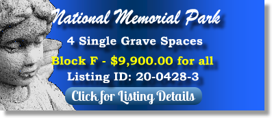 4 Single Grave Spaces for Sale $9900for all! National Memorial Park Falls Chiurch, VA Block F The Cemetery Exchange 20-0428-3