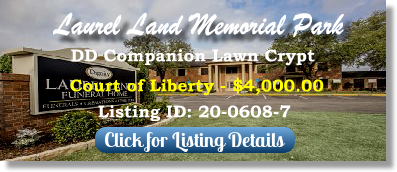 DD Companion Lawn Crypt for Sale $4K! Laurel Land Memorial Park Fort Worth, TX Court of Liberty The Cemetery Exchange