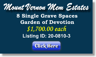 8 Single Grave Spaces for Sale $1700ea! Mount Vernon Memorial Estates Lemont, IL Gdn of Devotion The Cemetery Exchange
