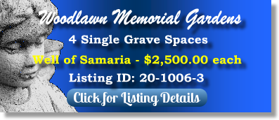4 Single Grave Spaces for Sale $2500ea! Woodlawn Memorial Gardens Harrisburg, PA Well of Samaria The Cemetery Exchange