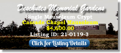 Single Crypt for Sale $4600! Deschutes Memorial Gardens Bend, OR Cascade Chapel Mausoleum The Cemetery Exchange