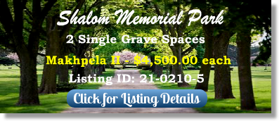 2 Single Grave Spaces for Sale $4500ea! Shalom Memorial Park Arlington Heights, IL Makhpela II The Cemetery Exchange