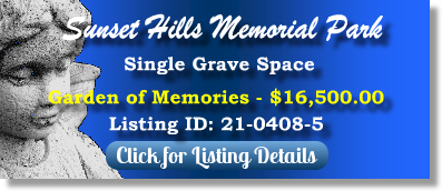 Single Grave Space for Sale $16500! Sunset Hills Memorial Park Bellevue, WA Memories The Cemetery Exchange 
