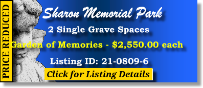 2 Single Grave Spaces $2550ea! Sharon Memorial Park Charlotte, NC Memories The Cemetery Exchange 21-0809-6
