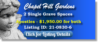 4 Single Grave Spaces for Sale $1950 for both! Chapel Hill Gardens Dade City, FL Apostles The Cemetery Exchange