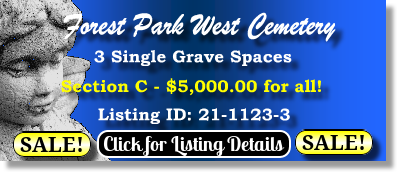 3 Single Grave Spaces $5K! Forest Park West Cemetery Shreveport, LA Section C The Cemetery Exchange 21-1123-3