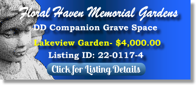 DD Companion Grave Space for Sale $4K! Floral Haven Memorial Gardens Broken Arrow, OK Lakeview The Cemetery Exchange 22-0117-4