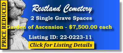 2 Single Grave Spaces $7500ea! Restland Cemetery Dallas, TX Ascension The Cemetery Exchange 22-0223-11