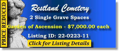 2 Single Grave Spaces $7Kea! Restland Cemetery Dallas, TX Ascension The Cemetery Exchange 22-0223-11