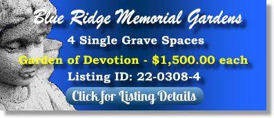 4 Single Grave Spaces for Sale $1500ea! Blue Ridge Memorial Gardens Harrisburg, PA Devotion The Cemetery Exchange