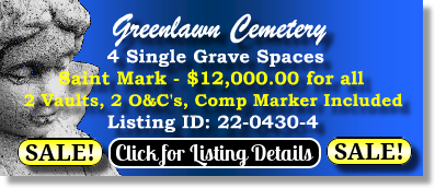 4 Single Grave Spaces on Sale Now $12K for all! Greenlawn Cemetery Jacksonville, FL Saint Mark The Cemetery Exchange 22-0430-4