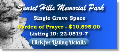 Single Grave Space for Sale $10595! Sunset Hills Memorial Park Bellevue, WA Prayer The Cemetery Exchange