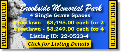 4 Single Grave Spaces $3495ea! Brookside Memorial Park Houston, TX Crestlawn #cemeteryexchange 22-0523-4