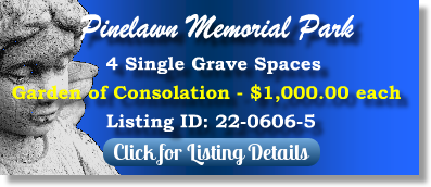 4 Single Grave Spaces for Sale $1Kea! Pinelawn Memorial Park Milwaukee, WI Consolation The Cemetery Exchaange 22-0606-5