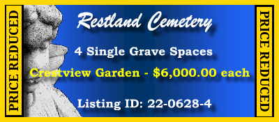 4 Single Grave Spaces $6Kea! Restland Cemetery Dallas, TX Crestview #cemeteryexchange 22-0628-4