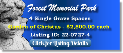 4 Single Grave Spaces for Sale $2500ea! Forest Memorial Park Milton, WV Christus The Cemetey Exchange 22-0727-4