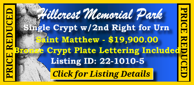 Single Crypt for Sale $19900! Hillcrest Memorial Park Dallas, TX Saint Matthew #cemeteryexchange 22-1010-5