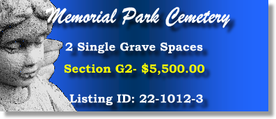 2 Single Grave Spaces $5500ea! Memorial Park Cemetery Skokie, IL Section 32 #cemeteryexchange 22-1012-3