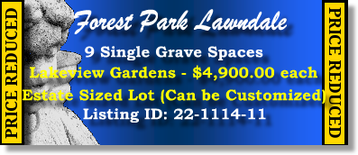 9 Single Grave Spaces $4900ea! Forest Park Lawndale Houston, TX Lakeview #cemeteryexchange 22-1114-11