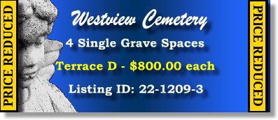 4 Single Grave Spaces $800ea! Westview Cemetery Atlanta, GA Terrace D #cemeteryexchange 22-1209-3