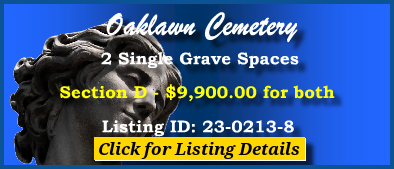 2 Single Grave Spaces $9900! Oaklawn Cemetery Jacksonville, FL Section D #cemeteryexchange 23-0213-8