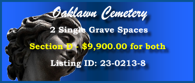 2 Single Grave Spaces $9900! Oaklawn Cemetery Jacksonville, FL Section D #cemeteryexchange 23-0213-8