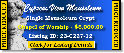 Single Crypt $5K! Cypress View Mausoleum San Diego, CA Chapel of Worship The Cemetery Exchange 23-0227-12