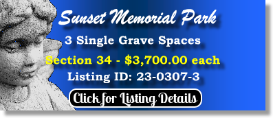 3 Single Grave Spaces for Sale $3700ea! Sunset Memorial Park North Olmsted, OH Section 34 The Cemetery Exchange 23-0307-3