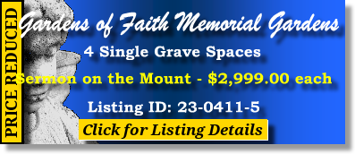 4 Single Grave Spaces $2999ea! Gardens of Faith Memorial Gardens Baltimore, MD Sermon on the Mount The Cemetery Exchange 23-0411-5
