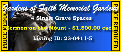 4 Single Grave Spaces $1500ea! Gardens of Faith Memorial Gardens Baltimore, MD Sermon on the Mount #cemeteryexchange 23-0411-5