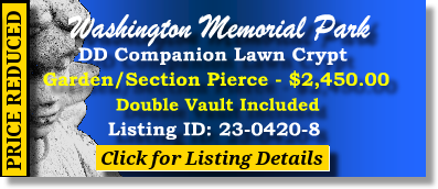 DD Companion Lawn Crypt $2450! Washington Memorial Park Mount Sinai, NY Pierce The Cemetery Exchange 23-0420-8