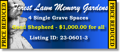 4 Single Grave Spaces $1K! Forest Lawn Memory Gardens Greenwood, IN Good Shepherd #cemeteryexchange 23-0601-3