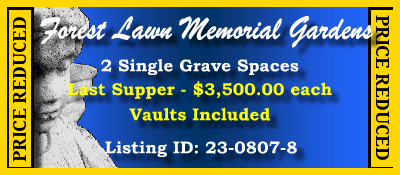 2 Single Grave Spaces $3500ea! Forest Lawn Memorial Gardens College Park, GA Last Supper #cemeteryexchange 23-0807-8