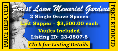 2 Single Grave Spaces $3500ea! Forest Lawn Memorial Gardens College Park, GA Last Supper #cemeteryexchange 23-0807-8