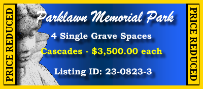 4 Single Grave Spaces $3500ea! Parklawn Memorial Park Rockville, MD Cascades #cemeteryexchange 23-0823-3