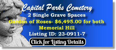 2 Single Grave Spaces $6495! Captial Parks Cemetery Memorial Hill Pflugerville, TX Roses The Cemetery Exchange 23-0911-7