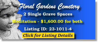2 Single Grave Spaces $1600! Floral Gardens Cemetery Bay City, MI Meditation The Cemetery Exchange 23-1011-4