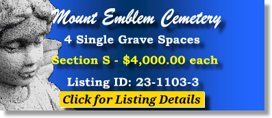 4 Single Grave Spaces $4K! Mount Emblem Cemetery Elmhurst, IL Section S The Cemetery Exchange 23-1103-3