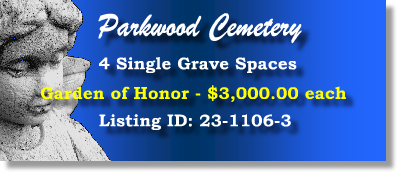 4 Single Grave Spaces $3Kea! Parkwood Cemetery Baltimore, MD Field of Honor #cemeteryexchange 23-1106-3