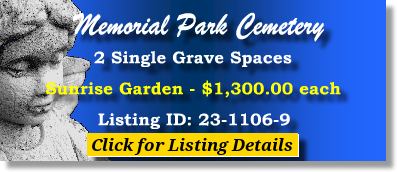 2 Single Grave Spaces $1300ea! Memorial Park Cemetery Tulsa, OK Sunrise Gardens The Cemetery Exchange 23-1106-9