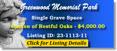 Single Grave Space $4K! Greenwood Memorial Park Fort Worth, TX Restful Oaks The Cemetery Exchange 23-1113-11