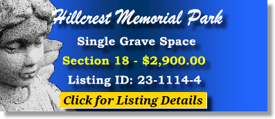 Single Grave Space $2900! Hillcrest Memorial Park West Palm Beach, FL Section 18 The Cemetery Exchange 23-1114-4