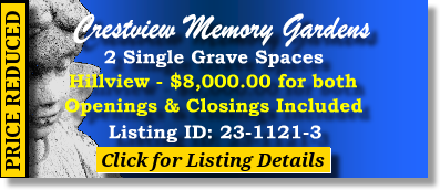 2 Single Grave Spaces $8K! Crestview Memory Gardens Gallatin, TN Hillview The Cemetery Exchange 23-1121-3