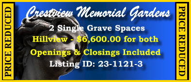 2 Single Grave Spaces $6600! Crestview Memorial Gardens Gallatin, TN Hillview #cemeteryexchange 23-1121-3