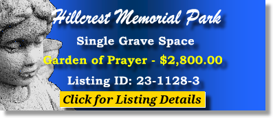 Single Grave Space $2800! Hillcrest Memorial Park West Palm Beach, FL Prayer The Cemetery Exchange 23-1128-3