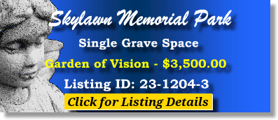 Single Grave Space $3500! Skylawn Memorial Park San Mateo, CA Vision #cemeteryexchange 23-1204-3