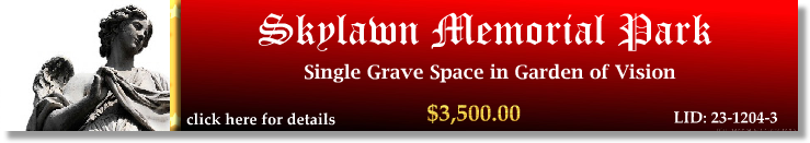 Single Grave Space $3500! Skylawn Memorial Park San Mateo, CA Vision The Cemetery Exchange 23-1204-3