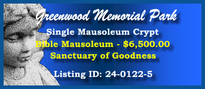 Single Crypt $6500K! Greenwood Memorial Park San Diego, CA Bible Sanctuary of Goodness The Cemetery Exchange 24-0122-5