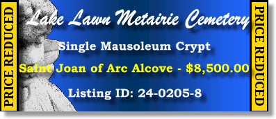 Single Crypt $8500! Lake Lawn Metairie Cemetery New Orleans, LA All Saints #cemeteryexchange 24-0205-8